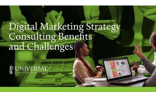Digital Marketing Strategy Consulting Benefits and Challenges